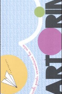 Libro cartorime. Piccoli poeti inventano la vita di  - ean 9788895443560 - Carthusia