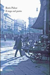 Libro rogo nel porto di Boris Pahor - ean 9788895538112 - Zandonai