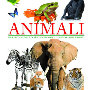 Libro Enciclopedia degli animali. Una guida completa per comprendere il mondo degli animali di  - ean 9788895870113 - Dix