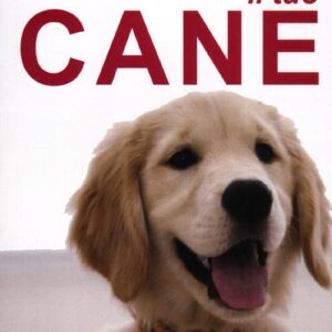 Libro tuo cane. Conoscerlo