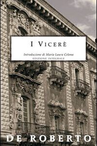 Libro Viceré di Federico De Roberto - ean 9788895966069 - Selino's