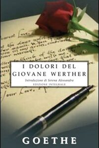 Libro dolori del giovane Werther di Johann Wolfgang Goethe - ean 9788895966380 - Selino's