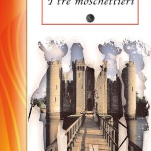 Libro tre moschettieri di Alexandre Dumas - ean 9788895966731 - Selino's