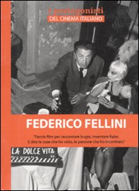 Libro Federico Fellini di Andrea Borini - ean 9788896042199 - Mediane