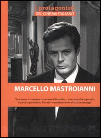 Libro Marcello Mastroianni di Andrea Borini - ean 9788896042205 - Mediane