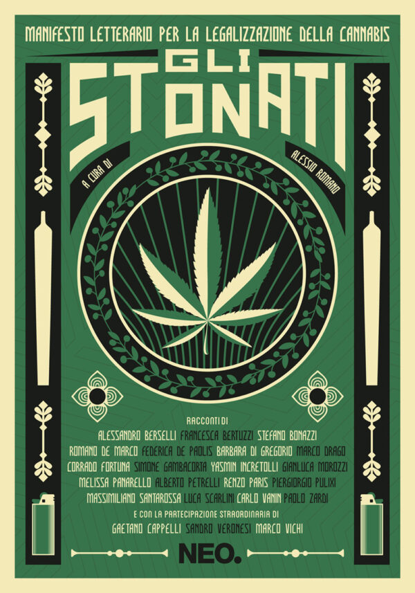 Libro stonati. Manifesto letterario per la legalizzazione della cannabis di  - ean 9788896176559 - Neo Edizioni