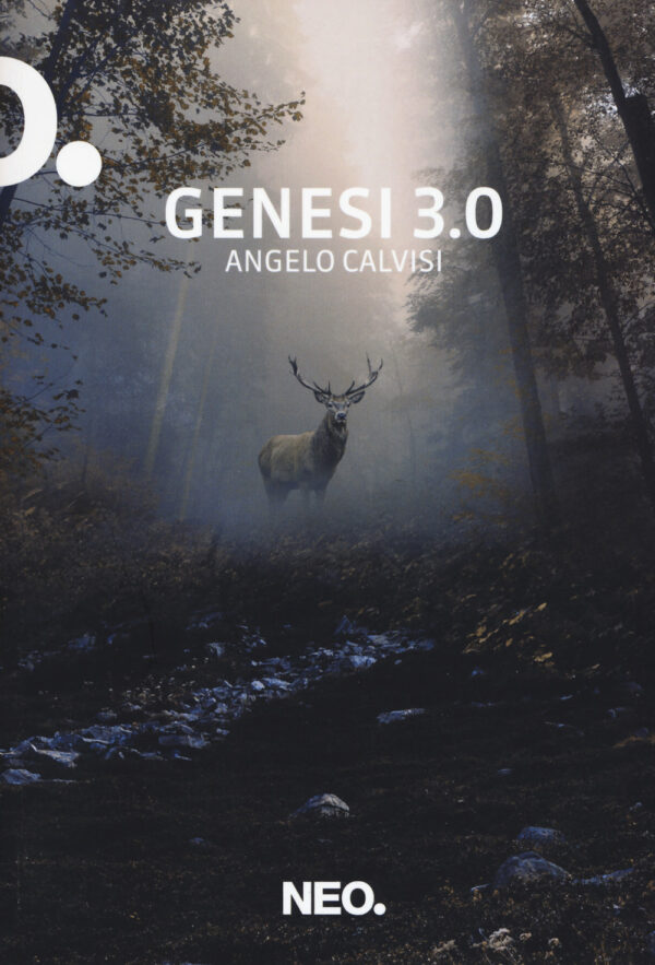 Libro Genesi 3.0 di Angelo Calvisi - ean 9788896176641 - Neo Edizioni