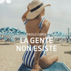 Libro gente non esiste di Paolo Zardi - ean 9788896176658 - Neo Edizioni