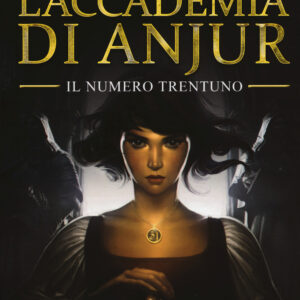 Libro accademia di Anjur. Il numero trentuno di Federica Petroni - ean 9788896325827 - La Corte Editore