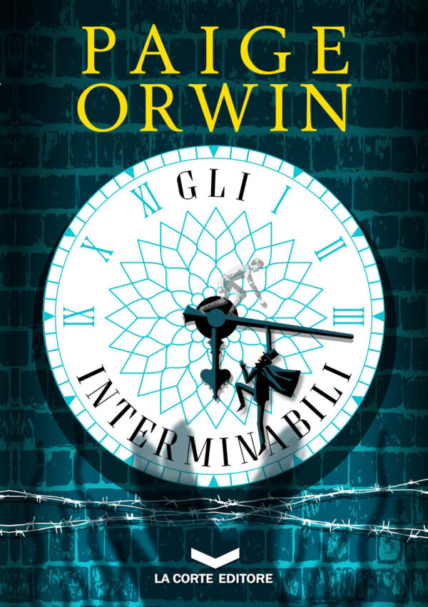 Libro interminabili di Paige Orwin - ean 9788896325971 - La Corte Editore