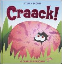 Libro Craack! di Charles E. Reasoner - ean 9788896508060 - Just For Kids Press