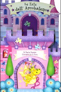 Libro fate dell'arcobaleno di Charles E. Reasoner; Jo Parry - ean 9788896508213 - Just For Kids Press