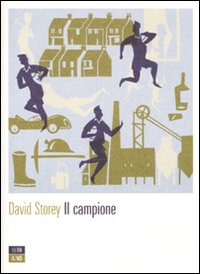 Libro campione di David Storey - ean 9788896538050 - 66thand2nd