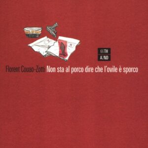 Libro Non sta al porco dire che l'ovile è sporco di Florent Couao-Zotti - ean 9788896538210 - 66thand2nd
