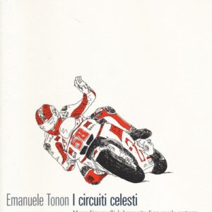 Libro circuiti celesti. Marco Simoncelli