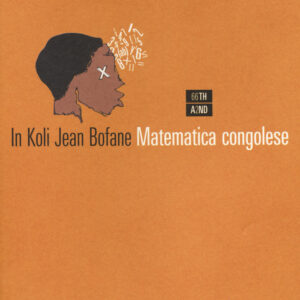 Libro Matematica congolese di In Koli Jean Bofane - ean 9788896538814 - 66thand2nd