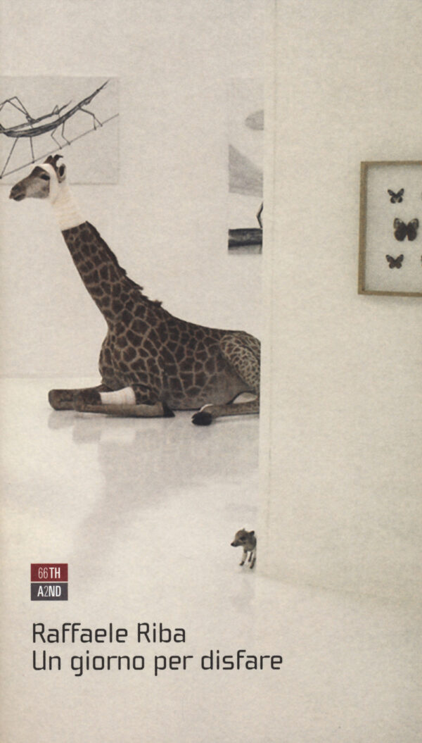 Libro giorno per disfare di Raffaele Riba - ean 9788896538937 - 66thand2nd