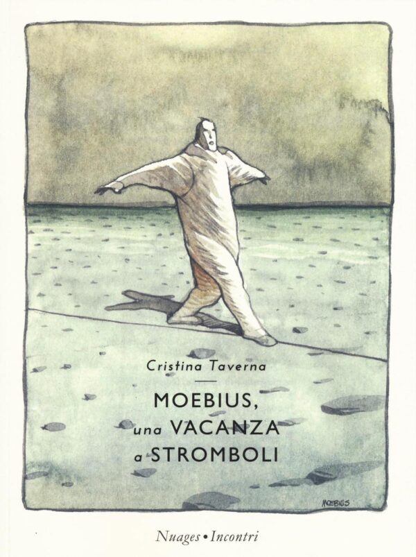 Libro Moebius. Una vacanza a Stromboli di Cristina Taverna - ean 9788896563465 - Nuages