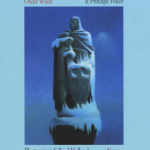 Libro principe felice. Ediz. italiana e inglese di Oscar Wilde; Brad Holland - ean 9788896563526 - Nuages