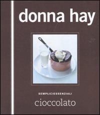 Libro Cioccolato di Donna Hay - ean 9788896621073 - Guido Tommasi Editore-Datanova