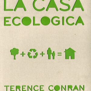 Libro casa ecologica di Terence Conran - ean 9788896621738 - Guido Tommasi Editore-Datanova