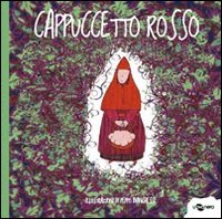 Libro Cappuccetto Rosso di Enza Crivelli - ean 9788896918012 - Uovonero