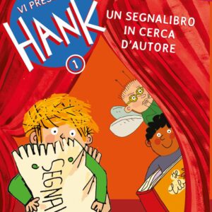 Libro segnalibro in cerca d'autore. Vi presento Hank di Henry Winkler; Lin Oliver - ean 9788896918302 - Uovonero