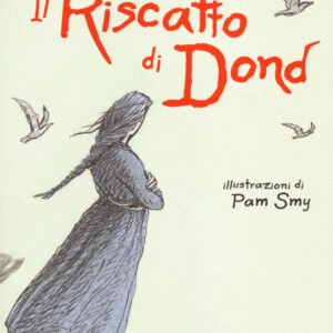 Libro riscatto di Dond di Siobhan Dowd - ean 9788896918319 - Uovonero