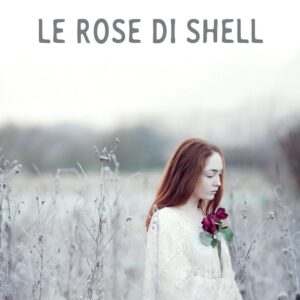 Libro rose di Shell di Siobhan Dowd - ean 9788896918371 - Uovonero