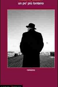 Libro po' più lontano di Massimo Cassani - ean 9788896999004 - Laurana Editore