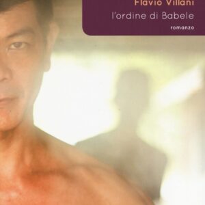 Libro ordine di Babele di Flavio Villani - ean 9788896999837 - Laurana Editore