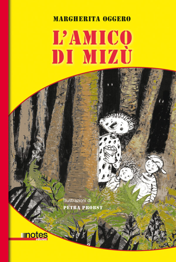 Libro amico di Mizú di Margherita Oggero - ean 9788897007814 - Notes Edizioni