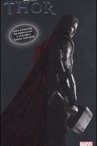 Libro Thor. The mighty avenger. Con adesivi di Elizabeth Rudnick - ean 9788897266020 - Marvel Libri