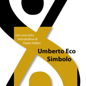 Libro Simbolo di Umberto Eco - ean 9788897356790 - Luca Sossella Editore