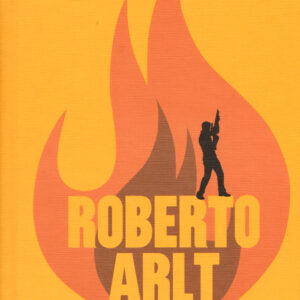 Libro lanciafiamme di Roberto Arlt - ean 9788897505594 - Sur