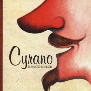 Libro Cyrano di Edmond Rostand - ean 9788897508564 - Curcio
