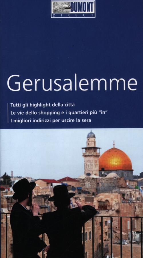 Libro Gerusalemme di Michel Rauch - ean 9788897749004 - Dumont