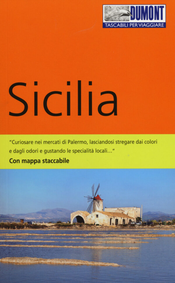 Libro Sicilia. Con mappa di Caterina Mesina - ean 9788897749356 - Dumont