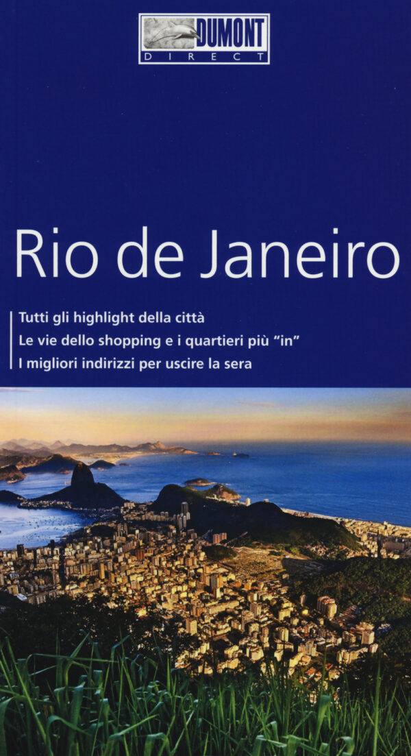Libro Rio de Janeiro. Con mappa di Nicolas Stockmann; Helmuth Taubald - ean 9788897749592 - Dumont