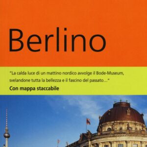Libro Berlino. Con mappa di Enno Wiese - ean 9788897749639 - Dumont
