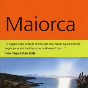 Libro Maiorca. Con carta di Hans-Joachim Aubert - ean 9788897749660 - Dumont