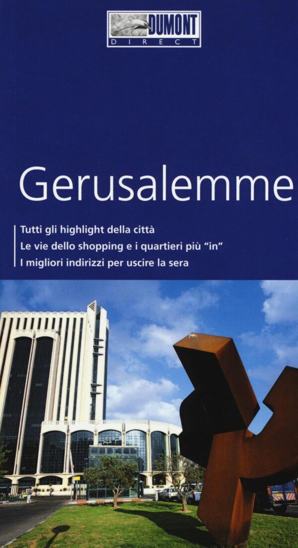 Libro Gerusalemme. Con mappa di Michel Rauch - ean 9788897749707 - Dumont