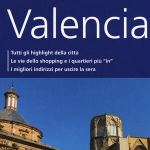 Libro Valencia. Con mappa di Daniel Izquierdo Haenni - ean 9788897749820 - Dumont
