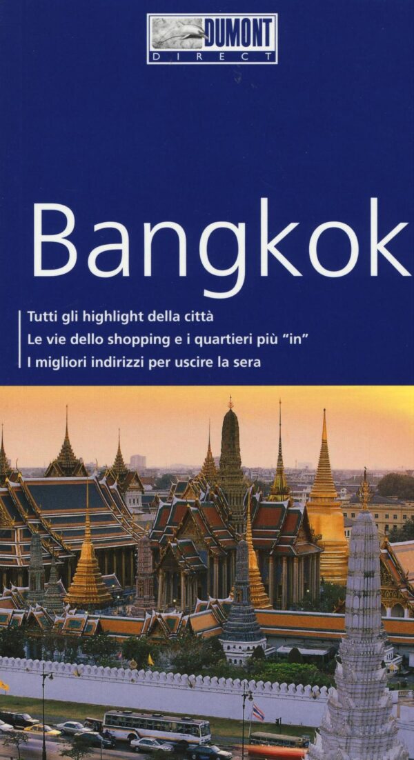 Libro Bangkok. Con mappa di Roland Dusik - ean 9788897749905 - Dumont