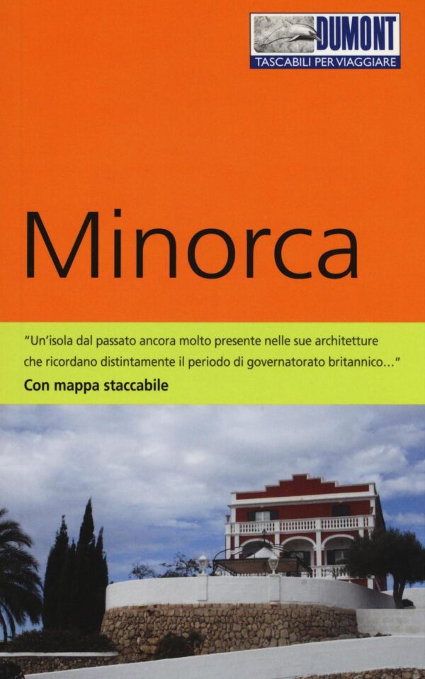 Libro Minorca. Con carta di Angelika König - ean 9788897749943 - Dumont