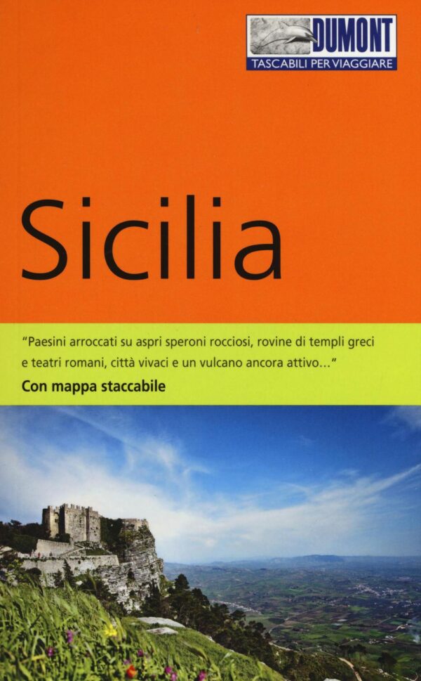 Libro Sicilia. Con mappa di Caterina Mesina - ean 9788897749998 - Dumont