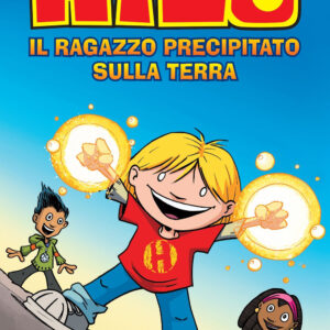 Libro Hilo. Il ragazzo precipitato sulla terra di Judd Winick - ean 9788897865315 - Il Barbagianni