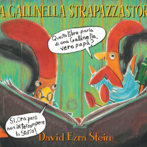 Libro gallinella strapazzastorie di David Ezra Stein - ean 9788897865322 - Il Barbagianni