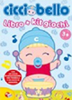 Libro Cicciobello. Libro + kit giochi di  - ean 9788897961055 - Lisciani Group