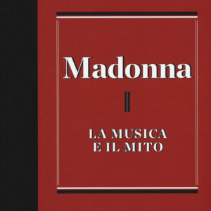 Libro Madonna. La musica il mito di  - ean 9788898050802 - I Libri di Isbn/Guidemoizzi